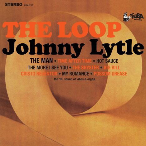 Johnny Lytle (1932-1995): The Loop, LP