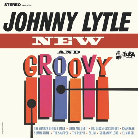 Johnny Lytle (1932-1995): New And Groovy (Black Vinyl), LP