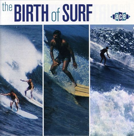 Birth Of Surf, CD