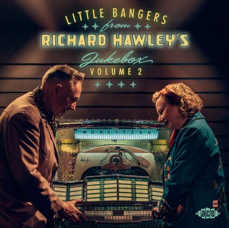 "Little Bangers from Richard Hawley's Jukebox Volume 2." Zwei Personen neben einer alten Jukebox in nostalgischer Umgebung.