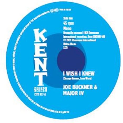 Joe Buckner &amp; Major IV: I Wish I Knew (7inch Single), Single 7"