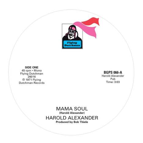 Harold Alexander: Mama Soul/Heavy Soul Slinger, Single 7"