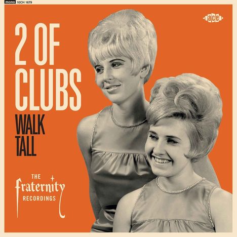 "2 OF CLUBS, WALK TALL, THE FRATERNITY RECORDINGS". Zwei Frauen in eleganten Kleidern vor orangefarbenem Hintergrund.