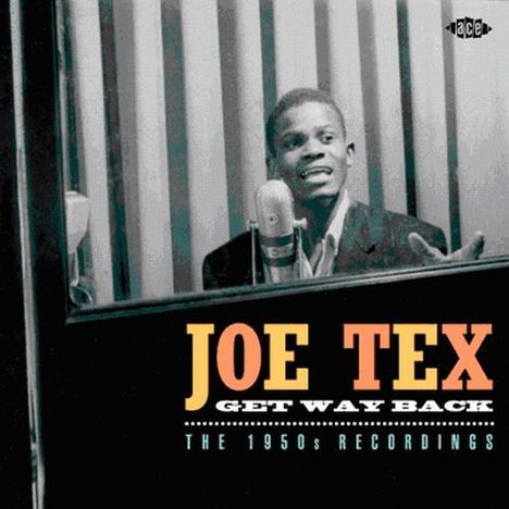 Joe Tex: Get Way Back: The 1950s, CD