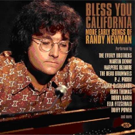 Bless You California: More Early Songs Of Randy Newman, CD