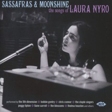 Sassafras &amp; Moonshine: The Songs Of Laura Nyro, CD