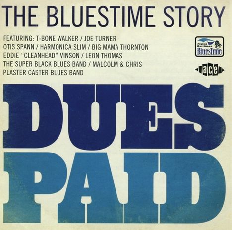Dues Paid - The Bluestime Story, CD