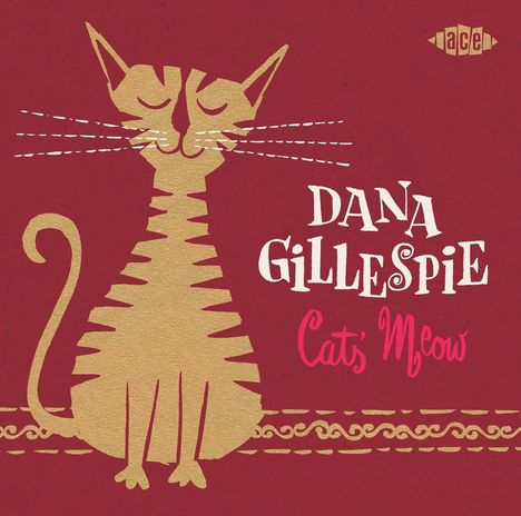 Dana Gillespie: Cats' Meow, CD