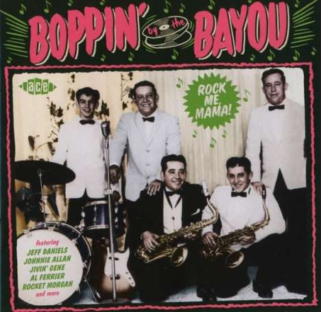 Boppin' By The Bayou: Rock Me Mama!, CD