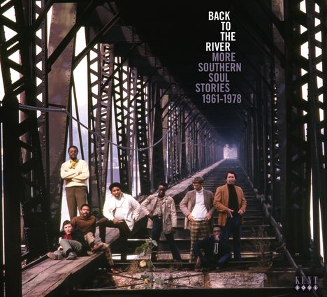 Back To The River - More Southern Soul Stories 1961 - 1978, 3 CDs