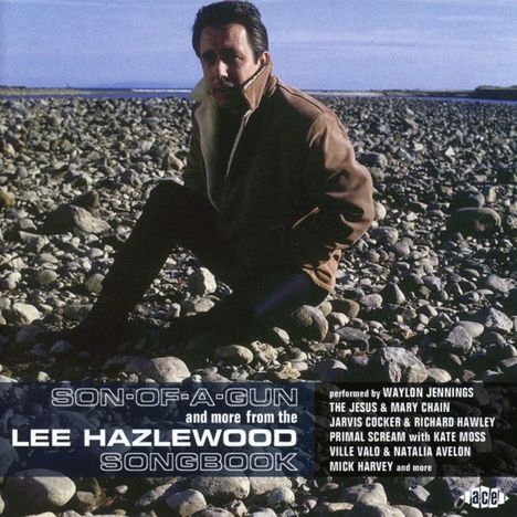 Son-Of-A-Gun And More From The Lee Hazlewood Songbook, CD