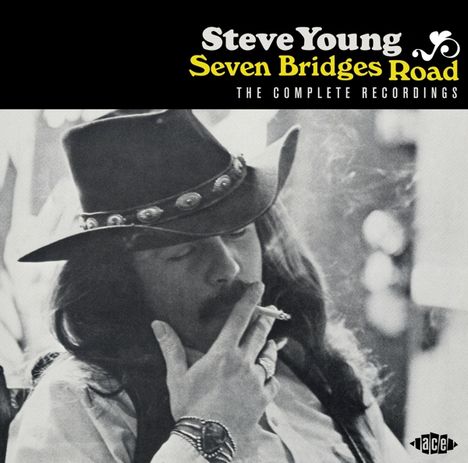 Steve Young: Seven Bridges Road: The Complete Recordings, CD