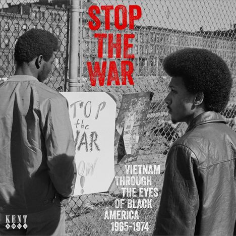 Stop The War: Vietnam Through The Eyes Of Black America 1965 - 1974, CD