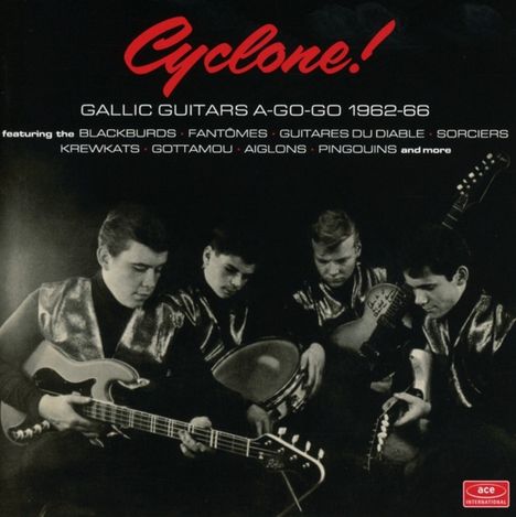 Cyclone! Gallic Guitars A-Go-Go 1962 - 1966, CD