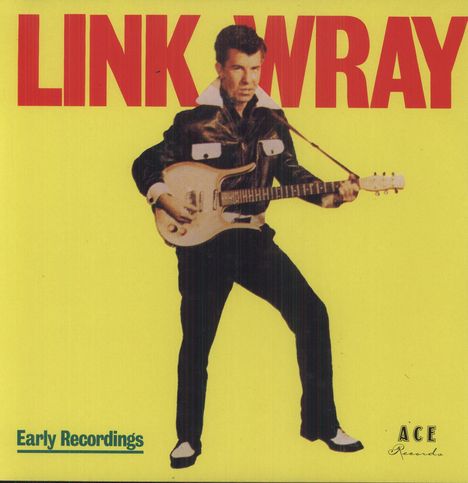 Link Wray: Early Recordings, LP