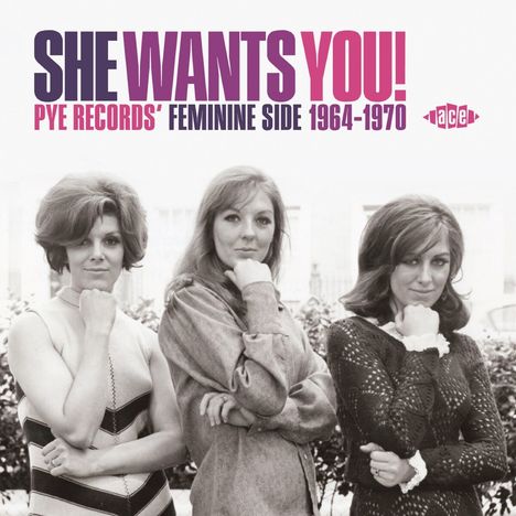 She Wants You! Pye Records' Feminine Side 1964 - 1970, CD