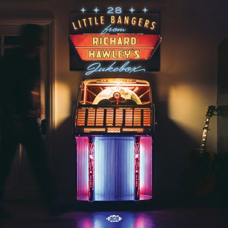 28 Little Bangers Fom Richard Hawley's Jukebox, CD