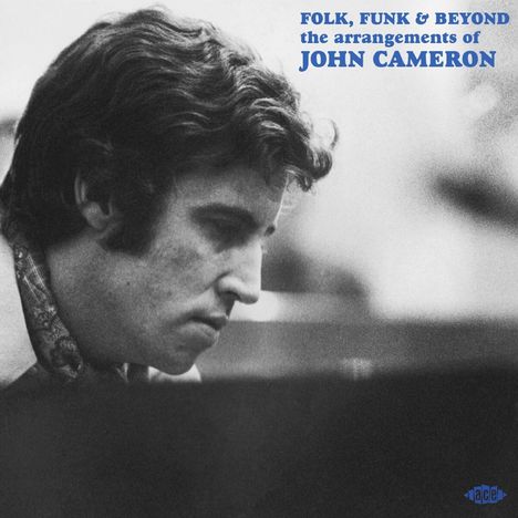 Folk, Funk &amp; Beyond: The Arrangements Of John Cameron, CD