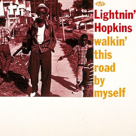 Sam Lightnin' Hopkins: Walkin' This Road By Myself, LP