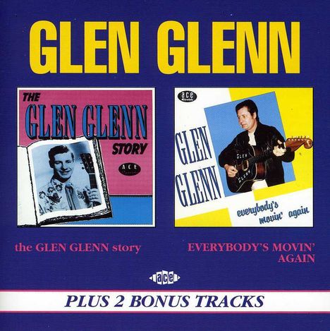 Glen Glenn: Story / Everybody's Movin' Aga, CD