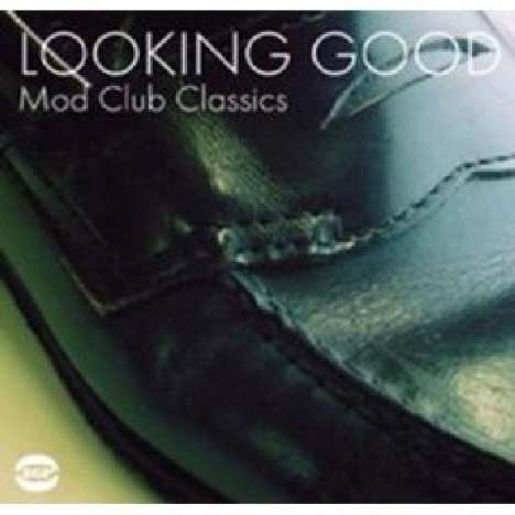 Looking Good: Mod Club Classics, LP