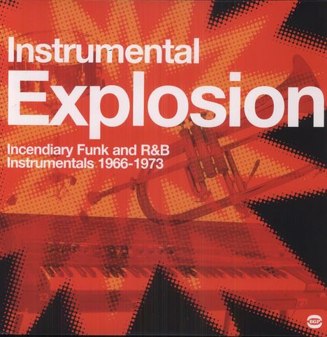 Instrumental Explosion: FUNK R&B 1966-73, 2 LPs