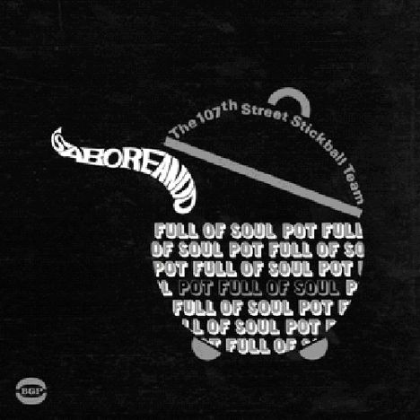 107th Street Stickball.: Saboreando / Pot Full Of Soul, CD