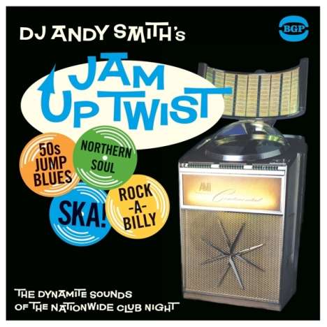 DJ Andy Smith's Jam Up Twist, 2 LPs