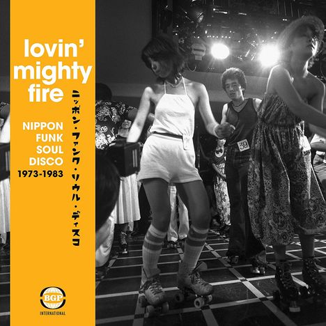 Lovin Mighty Fire-Nippon Funk, Soul, Disco 1973-1983, CD
