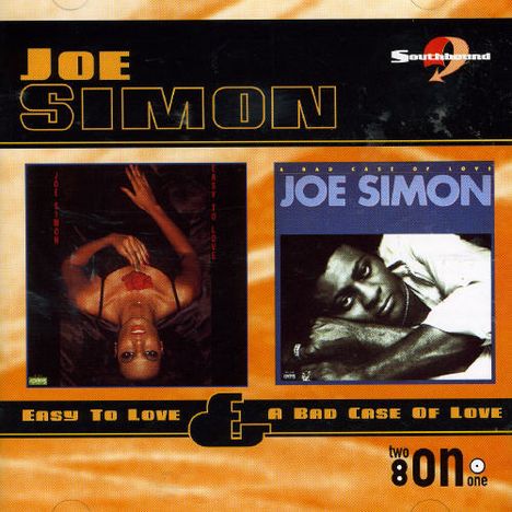 Joe Simon (1943-2021): Easy To Love/A Bad..., CD