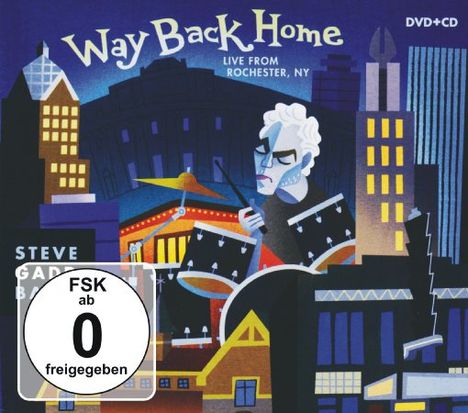 Steve Gadd (geb. 1945): Way Back Home: Live From Rochester, NY 2015, 2 DVDs und 1 CD