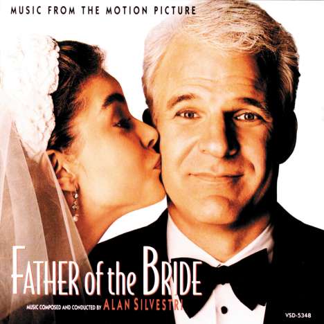 Alan Silvestri (geb. 1950): Filmmusik: Father Of The Bride (DT: Vater der Braut), CD