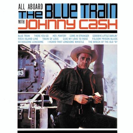 Johnny Cash: All Aboard The Blue Train (18 Tracks), CD