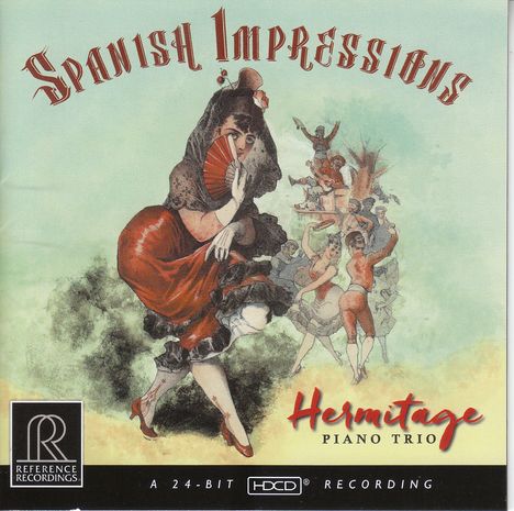 Hermitage Piano Trio - Spanish Impressions, CD