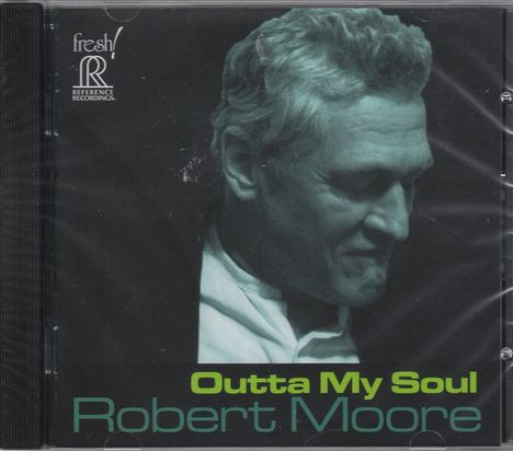 Robert Moore: Outta My Soul, CD