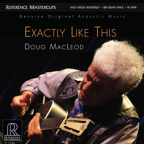 Doug MacLeod: Exactly Like This (180g) (Limited Edition) (45 RPM), 2 LPs