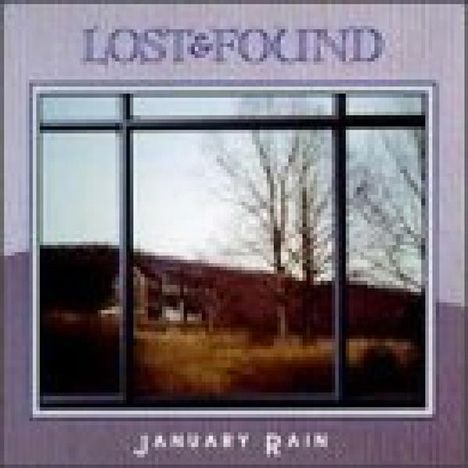 Lost &amp; Found (Bluegrass): January Rain, CD
