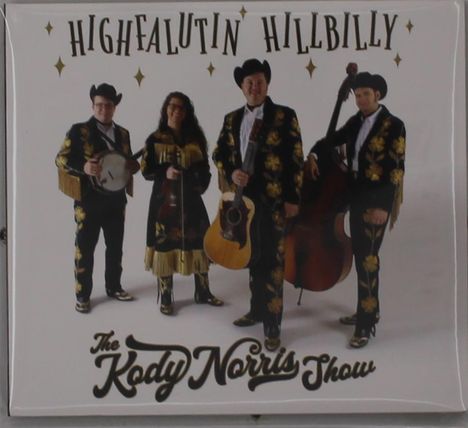 The Kody Norris Show: Highfalutin Hillbilly, CD