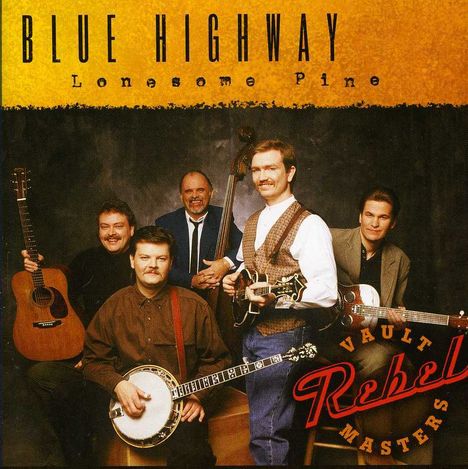 Blue Highway: Lonesome Pine, CD