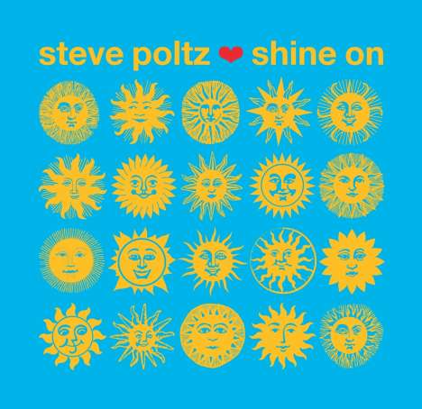Steve Poltz: Shine On (Limited Edition) (Yellow Vinyl), LP