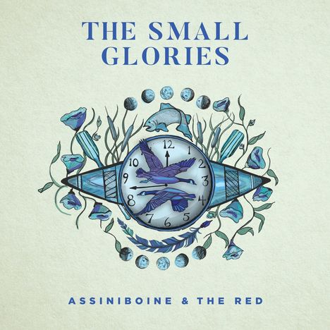 The Small Glories: Assiniboine &amp; The Red, CD