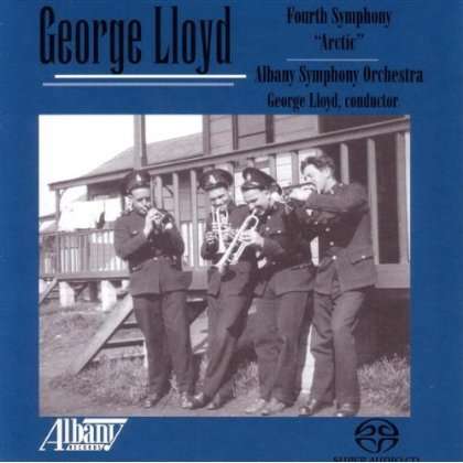 George Lloyd (1913-1998): Symphonie Nr.4, Super Audio CD