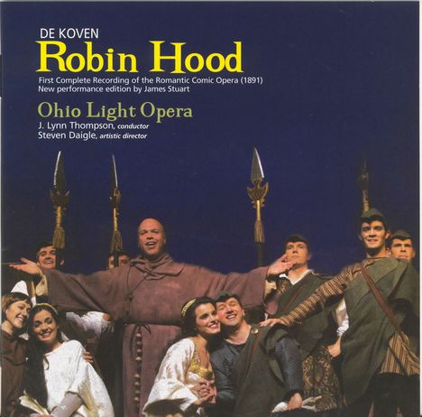 Reginald de Koven (1859-1920): Robin Hood, CD