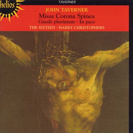 John Taverner (1490-1545): Missa Corona Spinea, CD