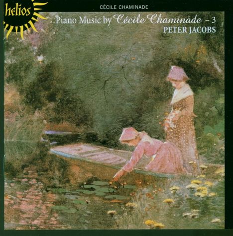 Cecile Chaminade (1857-1944): Klavierwerke Vol.3, CD