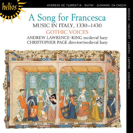 A Song for Francesca - Musik in Italien 1330-1430, CD