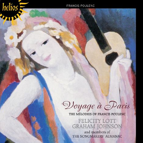 Francis Poulenc (1899-1963): Lieder "Voyage a Paris", CD