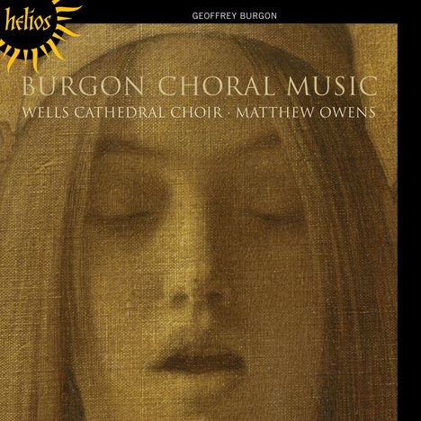Geoffrey Burgon (1941-2010): Geistliche Chorwerke, CD