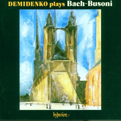 Johann Sebastian Bach (1685-1750): Transkriptionen für Klavier Vol.1 (Ferruccio Busoni), CD