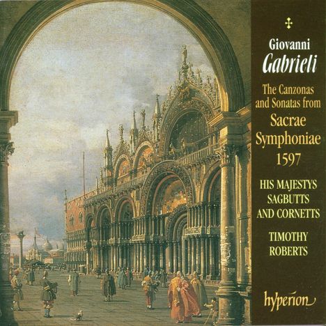 Giovanni Gabrieli (1557-1612): Symphoniae Sacrae (1597), CD
